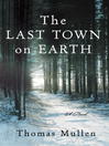 Cover image for The Last Town on Earth